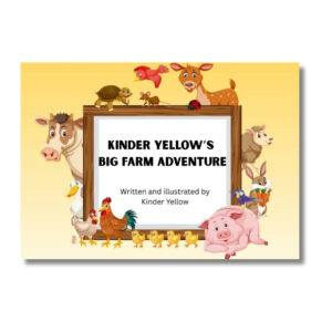 Kinder Yellow’s Big Farm Adventure